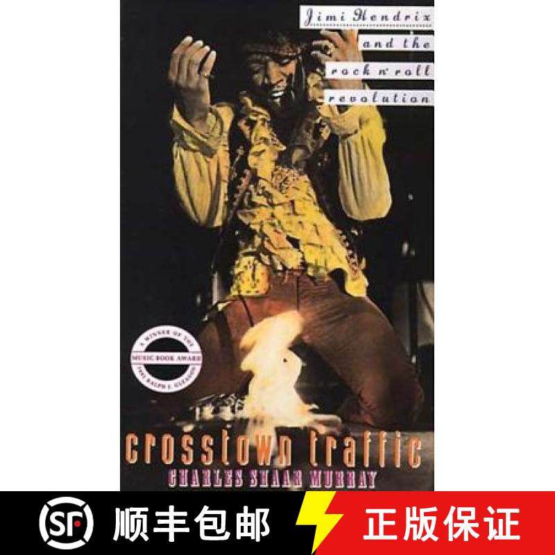 【3-4周达】Crosstown Traffic: Jimi Hendrix and the Post-War Rock'n'Roll Revolution [9780312063245]
