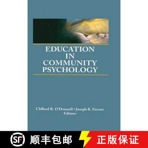 【3-4周达】精装 Education in Community Psychology : Models for Graduate and Undergraduate Programs [9780789003157]