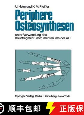 【3-4周达】Periphere Osteosynthesen : Unter Verwendung des Kleinfragment-Instrumentariums der AO [9783642961250]