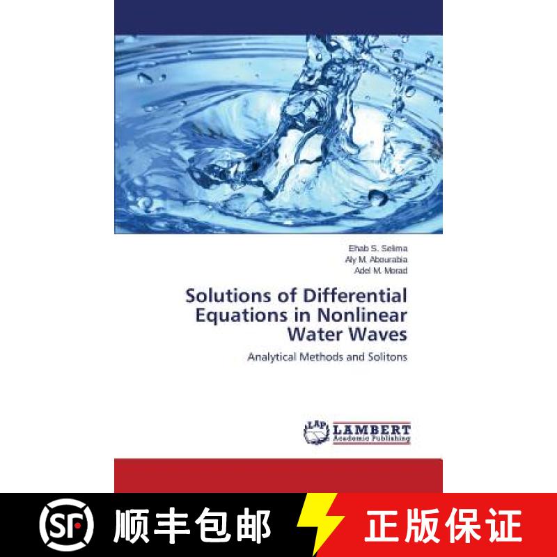 预订 Solutions of Differential Equations in Nonlinear Water Waves [9783659672101]