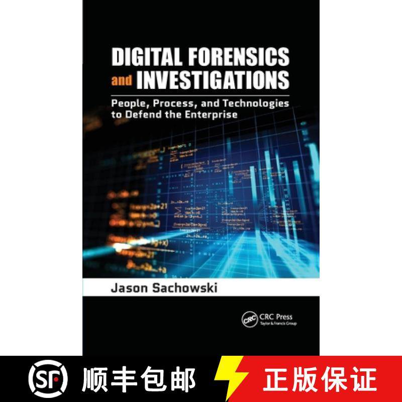 【3-4周达】Digital Forensics and Investigations: People, Processes, and Technologies to Defend the En... [9780367778651]