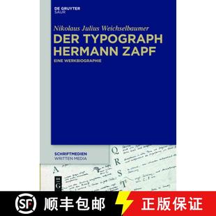 Hermann Zapf Eine 预订 9783110414981 Typograph Werkbiographie Der