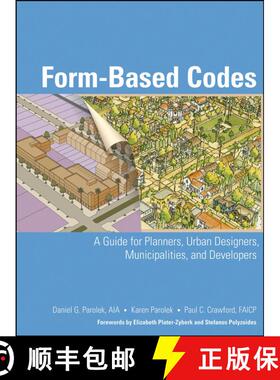【3-4周达】Form-Based Codes: A Guide For Planners, Urban Designers, Municipalities, And Developers [W... [9780470049853]