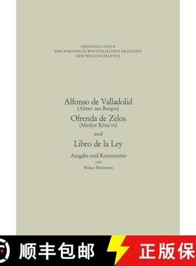 【3-4周达】Alfonso De Valladolid(Abner Aus Burgos), Ofrenda De Zelos(Minhat Kaeena'ot) Und Libro De L... [9783531050980]