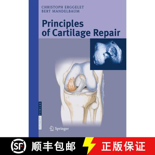 【3-4周达】Principles of Cartilage Repair (Softcover reprint of the original 1st ed. 2008) [9783662526842]