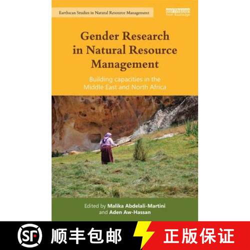 【3-4周达】精装 Gender Research in Natural Resource Management: Building Capacities in the Middle Eas... [9780415728522]