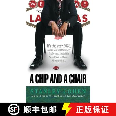 【3-4周达】A Chip And A Chair: The 2033 World Series of Poker [9781734703863]