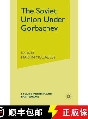 【3-4周达】The Soviet Union Under Gorbachev [9780333439128]