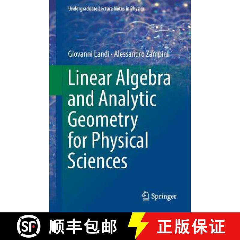 【3-4周达】Linear Algebra and Analytic Geometry for Physical Sciences [9783319783604]