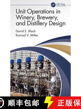 【3-4周达】Unit Operations in Winery, Brewery, and Distillery Design [9780367563899]