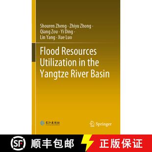 【3-4周达】Flood Resources Utilization in the Yangtze River Basin [9789811581106]