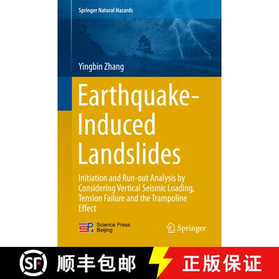 【3-4周达】精装 Earthquake-Induced Landslides : Initiation and run-out analysis by considering vertic... [9789811029349]