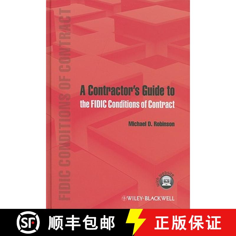 【2-3周达】A Contractor'S Guide To The Fidic Conditions Of Contract [Wiley土木工程] [9780470657645]