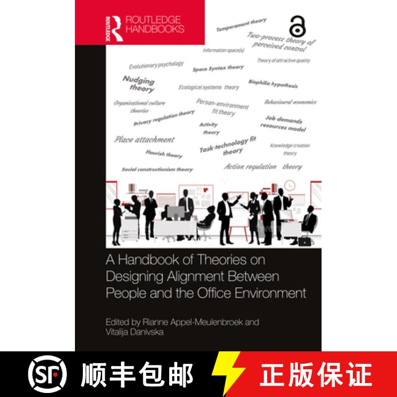 【3-4周达】A Handbook of Theories on Designing Alignment Between People and the Office Environment [9780367652999]