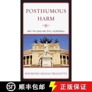 Still 9780739185995 Posthumous the Dead Why 4周达 Harm Vulnerable are