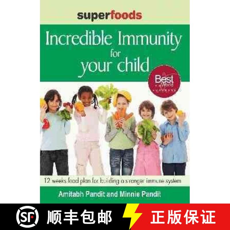 【3-4周达】Superfoods: Incredible Immunity for Your Child [9788131911631]