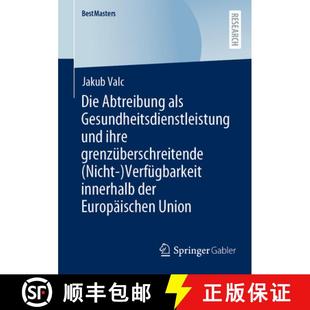 Und ALS Ihre Verfü... Die Nicht 4周达 9783658434465 Abtreibung Grenzüberschreitende Gesundheitsdienstleistung