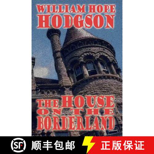 【3-4周达】The House on the Borderland [9781557424105]