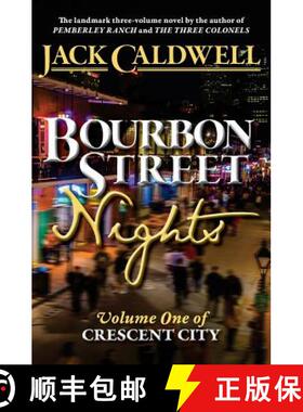 【3-4周达】Bourbon Street Nights: Volume One of Crescent City [9780989108034]