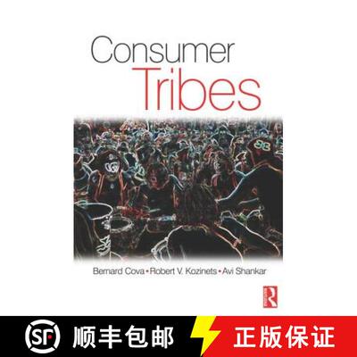【3-4周达】CONSUMER TRIBES, SHANKAR ET AL [9780750680240]