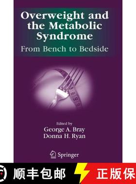 【3-4周达】Overweight and the Metabolic Syndrome: : From Bench to Bedside [9781441940735]
