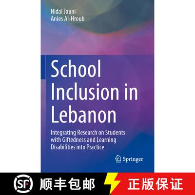 【3-4周达】School Inclusion in Lebanon: Integrating Research on Students with Giftedness and Learning... [9783031347818]
