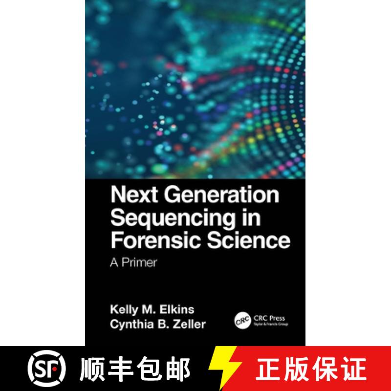 【3-4周达】Next Generation Sequencing in Forensic Science: A Primer [9781032072043]