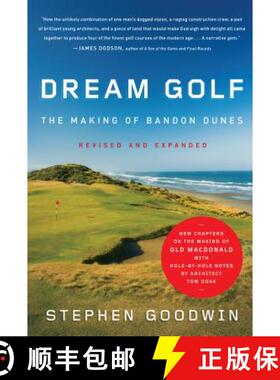 【3-4周达】Dream Golf: The Making of Bandon Dunes, Revised and Expanded [9781565129818]