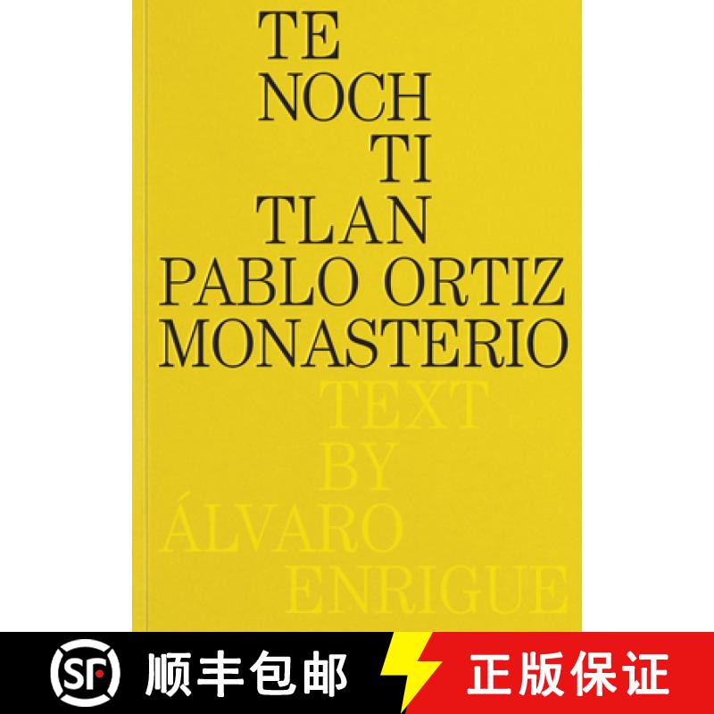 【3-4周达】Pablo Ortiz Monasterio: Tenochtitlan [9788410290068]