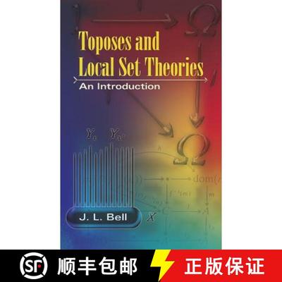 【3-4周达】Toposes and Local Set Theories: An Introduction [9780486462868]