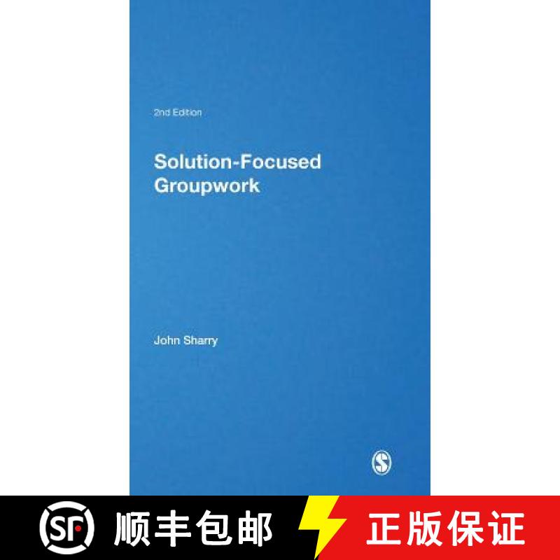 【3-4周达】Solution-Focused Groupwork (Second Edition) [9781412929844]