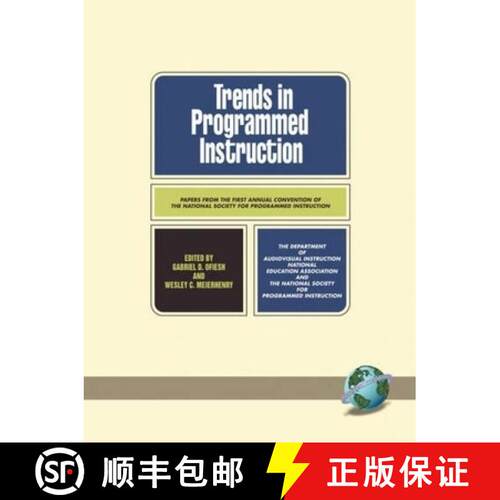 【3-4周达】Trends in the Programmed Instruction – Papers from the First Annual Convention of the Nat... [9781593111434]