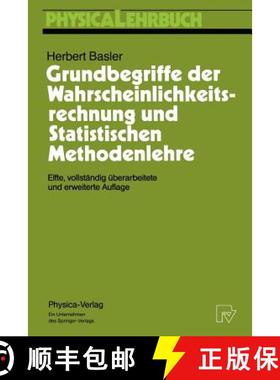 【3-4周达】Grundbegriffe der Wahrscheinlichkeitsrechnung und Statistischen Methodenlehre (11. Auflage... [9783790807851]