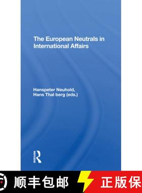 【3-4周达】The European Neutrals in International Affairs [9780367307332]