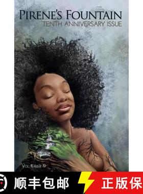 【3-4周达】Pirene's Fountain Volume 11, Issue 19: Tenth Anniversary Issue [9781941783504]