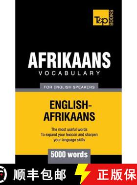 【3-4周达】Afrikaans vocabulary for English speakers - 5000 words [9781787164857]