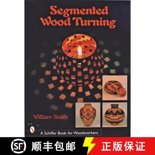 【3-4周达】Segmented Wood Turning [9780764316012]