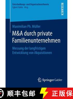 【3-4周达】M&A durch private Familienunternehmen : Messung der langfristigen Entwicklung von Akquisit... [9783658111458]