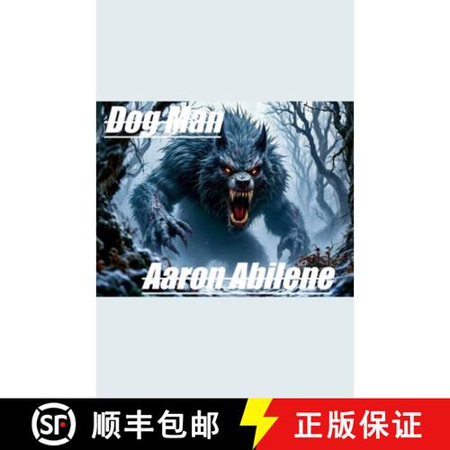 【3-4周达】Dog Man [9798230138433]