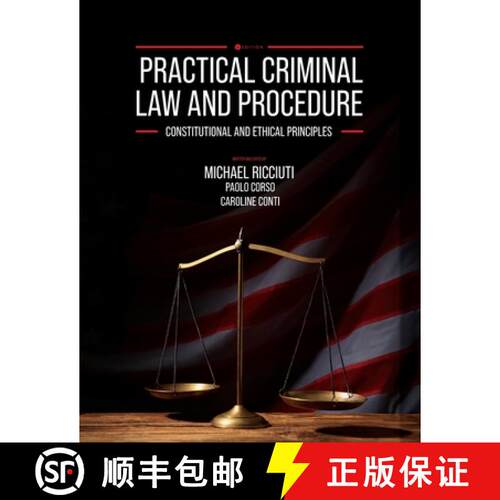预订 Practical Criminal Law and Procedure – Constitutional and Ethical Principles [9798823358217]