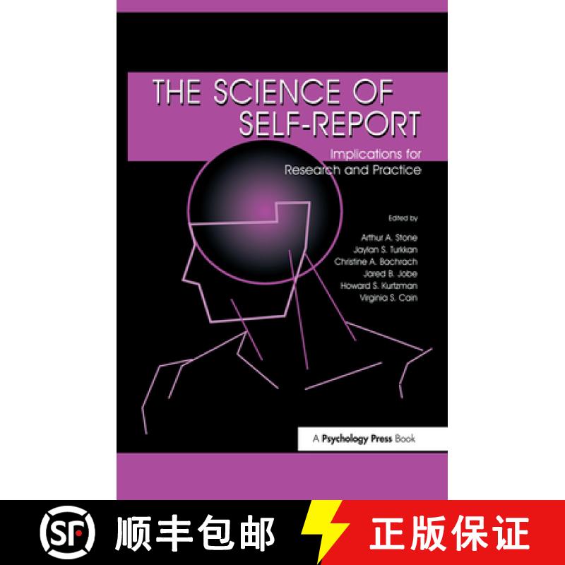 【3-4周达】The Science of Self-report: Implications for Research and Practice [9780805829907]
