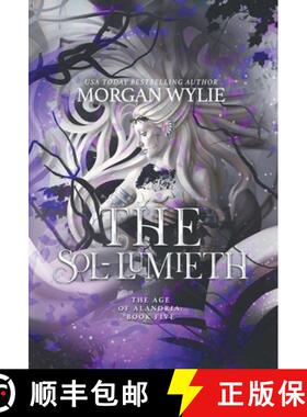 【3-4周达】The Sol-Lumieth: The Age of Alandria: Book Five [9798987716540]
