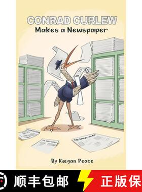 【3-4周达】Conrad Curlew Makes a Newspaper [9781312830332]