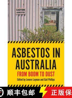 【3-4周达】Asbestos in Australia: From Boom to Dust [9781925835618]