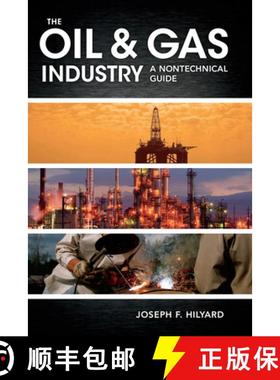 【3-4周达】The Oil & Gas Industry: A Nontechnical Guide [9781593702540]