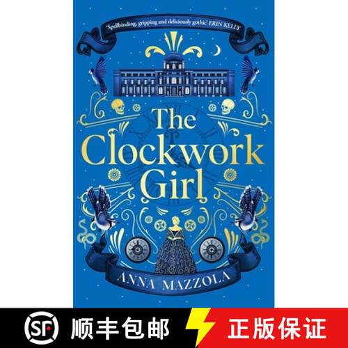 【3-4周达】The Clockwork Girl : The captivating and bestselling gothic mystery you wont want to mis... [9781398703803]