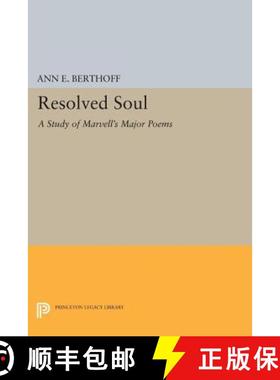 【3-4周达】Resolved Soul: A Study of Marvell's Major Poems [9780691621319]
