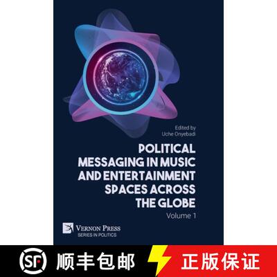 【3-4周达】精装 Political Messaging in Music and Entertainment Spaces across the Globe.: Volume 1 [9781648894329]