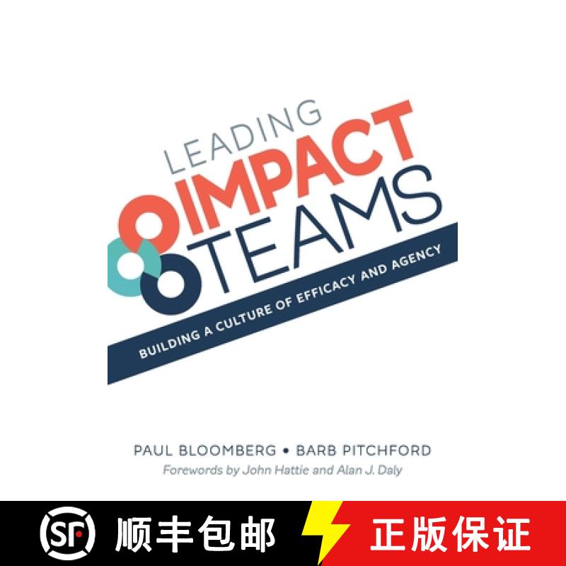 【2-3周达】Leading Impact Teams: Building A Culture Of Efficacy And Agency [9781950089185]