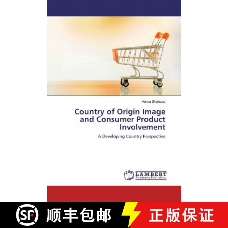 预订 Country of Origin Image and Consumer Product Involvement [9786139943449]